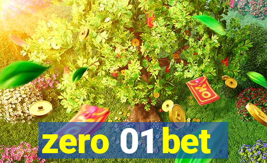 zero 01 bet